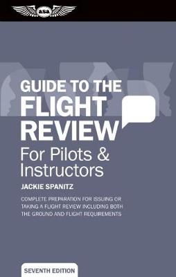 Guide to the Flight Review For Pilots & Instructors