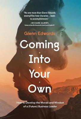 Coming Into Your Own