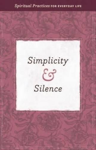 Simplicity & Silence