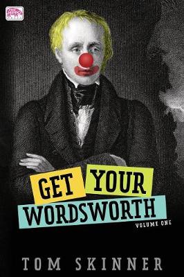 Get Your Wordsworth (Volume One)