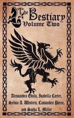 The Bestiary, Volume Two