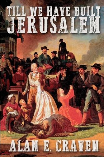 Till We Have Built Jerusalem