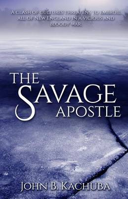 The Savage Apostle