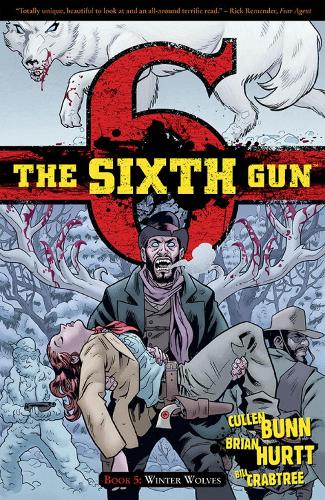 The Sixth Gun Vol. 5 Volume 5