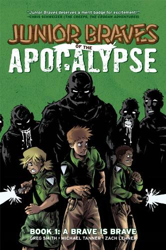 Junior Braves of the Apocalypse Vol. 1 Volume 1