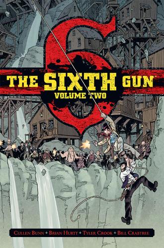 The Sixth Gun Vol. 2 Volume 2