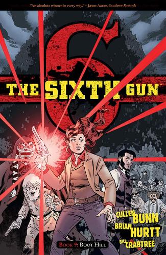 The Sixth Gun Volume 9