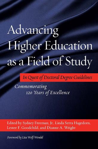 Advancing Higher Education as a Field of Study