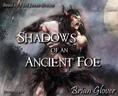 Shadows of an Ancient Foe