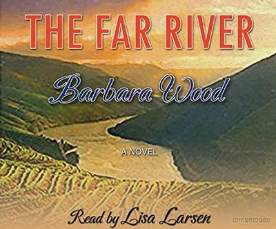 The Far River