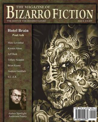 The Magazine of Bizarro Fiction (Issue Eight)