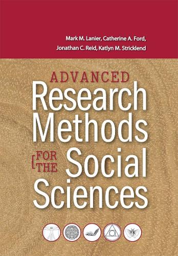 Advanced Research Methods for the Social Sciences