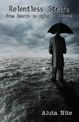 Relentless Strife