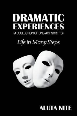 Dramatic Experiences