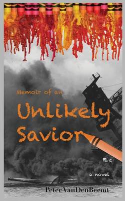 Memoir of an Unlikely Savior