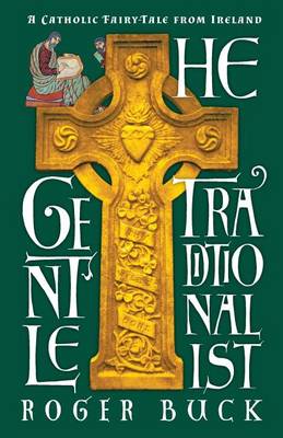 The Gentle Traditonalist