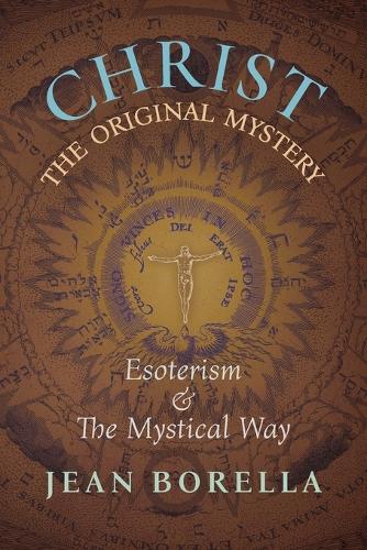 Christ the Original Mystery