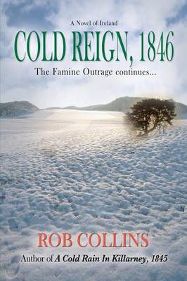 Cold Reign, 1846