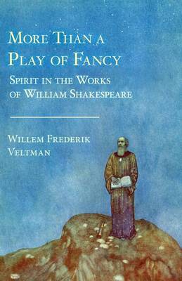 More Than a Play of Fancy