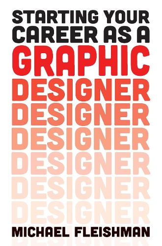 Starting Your Career as a Graphic Designer