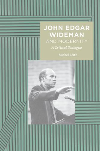 John Edgar Wideman and Modernity