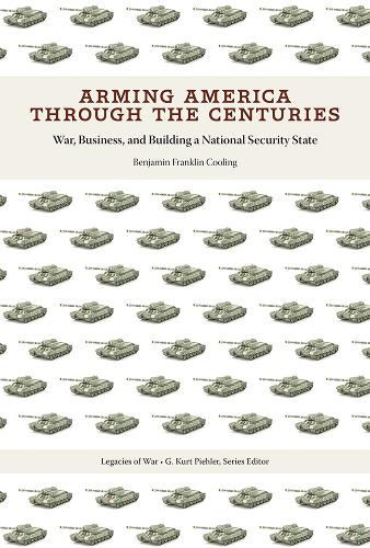 Arming America Through the Centuries