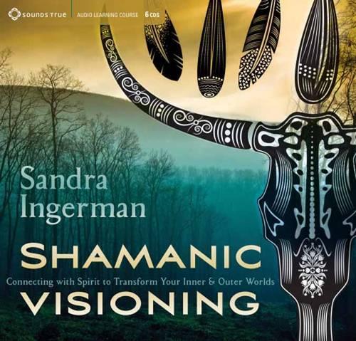 Shamanic Visioning