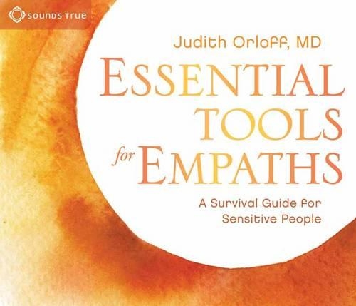 Essential Tools for Empaths