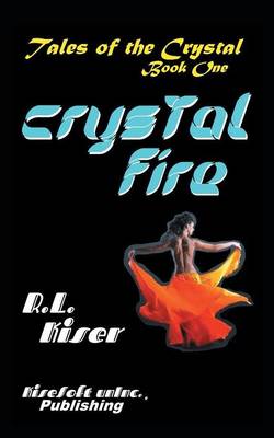 Crystal Fire