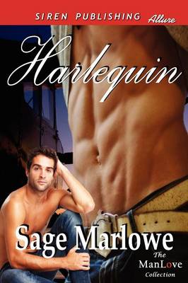 Harlequin (Siren Publishing Allure Manlove)