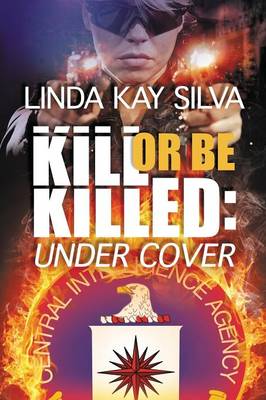 Kill or Be Killed