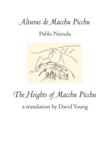 Alturas De Macchu Picchu / Heights of Macchu Picchu