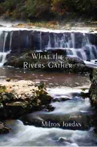 What the Rivers Gather