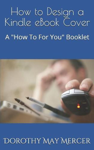 How to Design a Kindle eBook Cover
