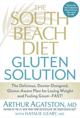 The South Beach Diet Gluten Solution