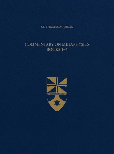 Commentary on Metaphysics, Books 1-6
