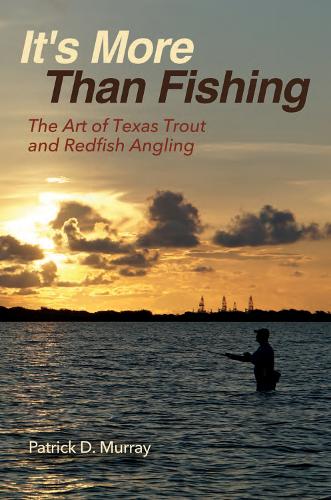 It's More Than Fishing