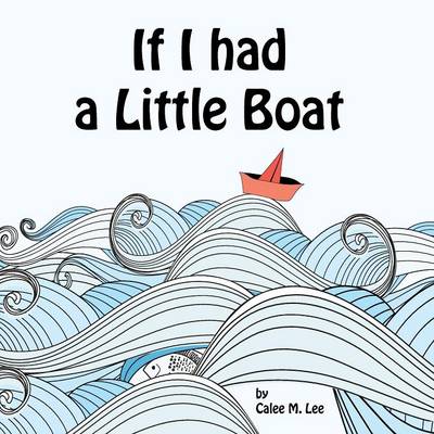 If I had a Little Boat