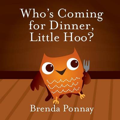 Who's Coming for Dinner, Little Hoo?