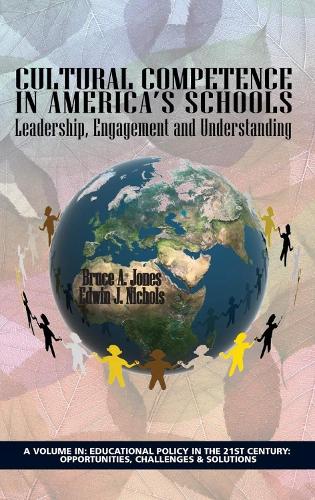 Cultural Competence in America's Schools
