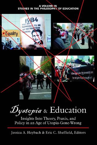Dystopia and Education