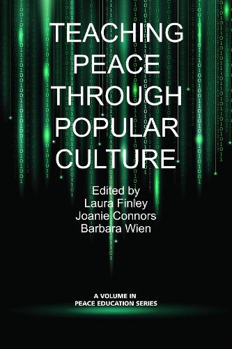 Teaching Peace Through Popular Culture