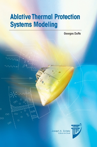 Ablative Thermal Protection Systems Modeling