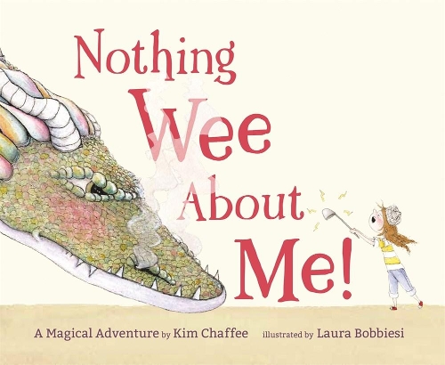 Nothing Wee about Me!