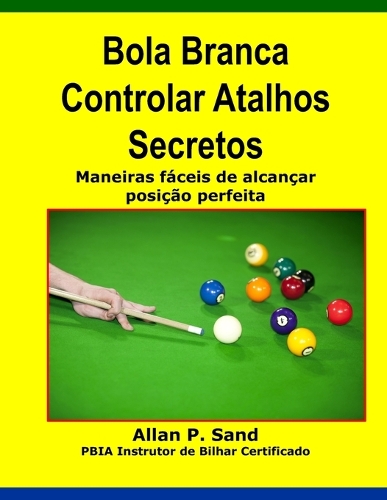 Bola Branca Controlar Atalhos Secretos