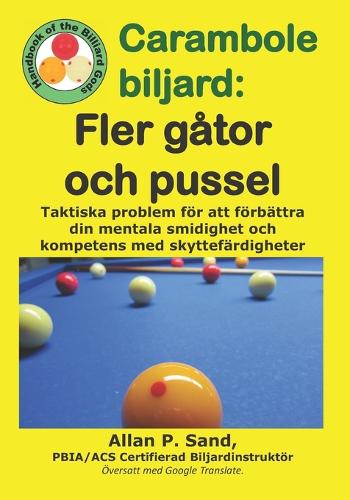Carambole biljard - Fler gåtor och pussel