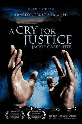 A Cry for Justice