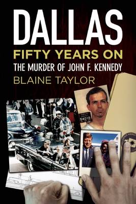 Dallas 50 Years On