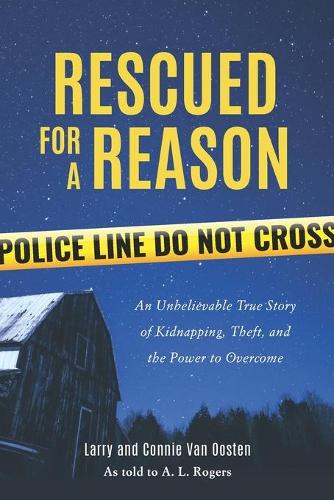 Rescued for a Reason