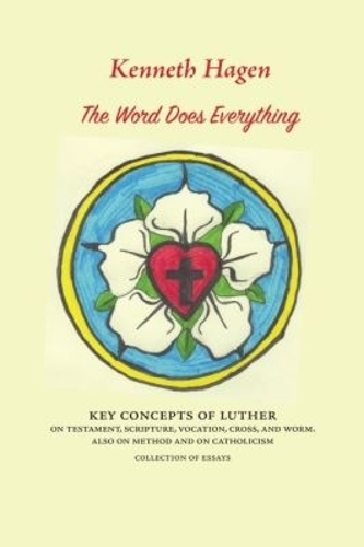 The Word Does Everything
